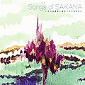 Songs Of Sakana