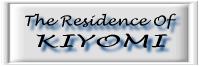 The residence of KIYOMI
