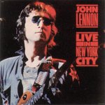 JOHN LENNON LIVE IN NEW YORK CITY